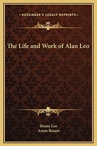 The Life and Work of Alan Leo