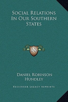 Social Relations in Our Southern States