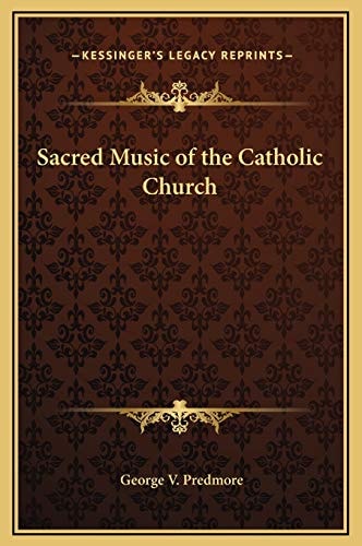 Sacred Music of the Catholic Church