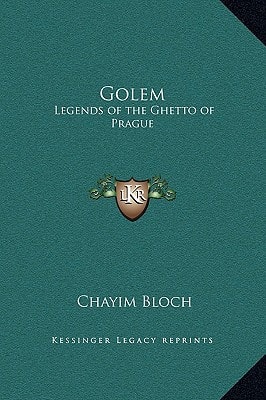 Golem: Legends of the Ghetto of Prague