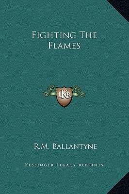 Fighting The Flames