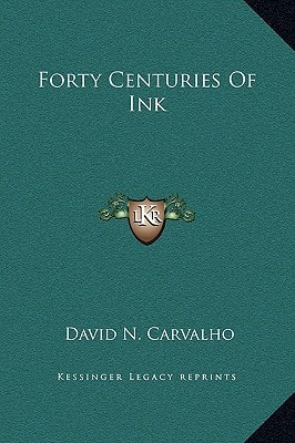 Forty Centuries Of Ink