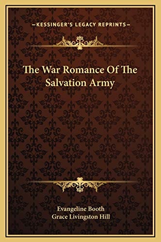 The War Romance Of The Salvation Army