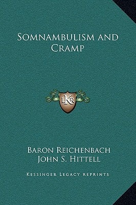 Somnambulism and Cramp