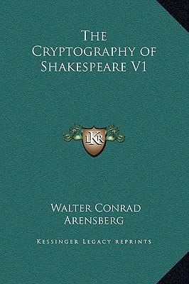 The Cryptography of Shakespeare V1