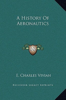 A History Of Aeronautics