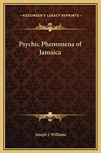 Psychic Phenomena of Jamaica