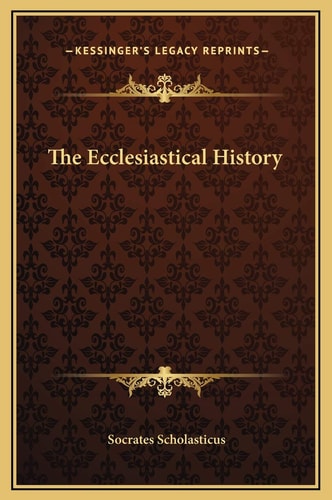 The Ecclesiastical History
