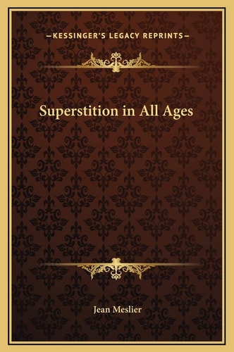 Superstition in All Ages