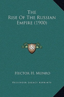 The Rise Of The Russian Empire (1900)