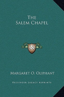 The Salem Chapel