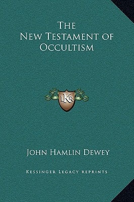 The New Testament of Occultism