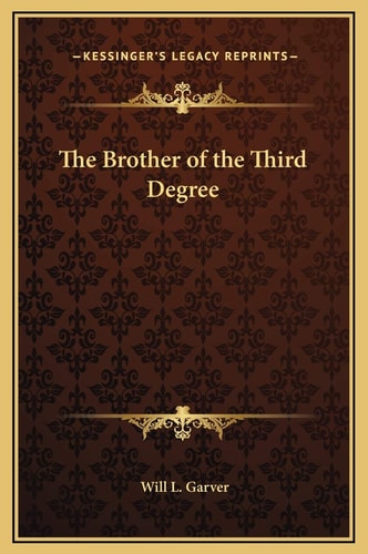 The Brother of the Third Degree