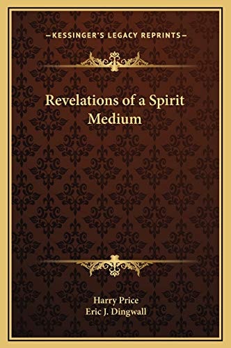 Revelations of a Spirit Medium