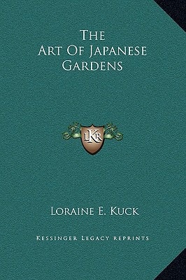The Art Of Japanese Gardens
