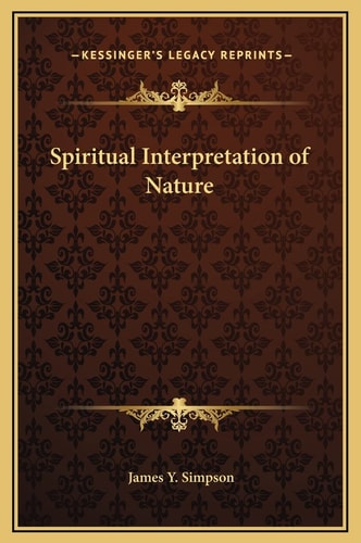 Spiritual Interpretation of Nature