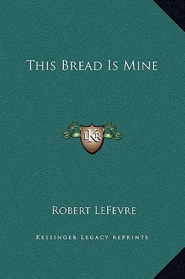 This Bread Is Mine