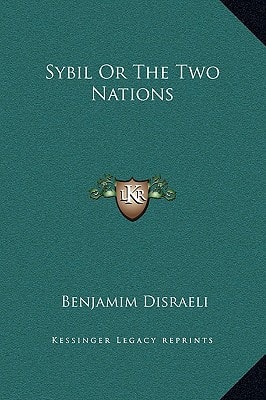 Sybil Or The Two Nations