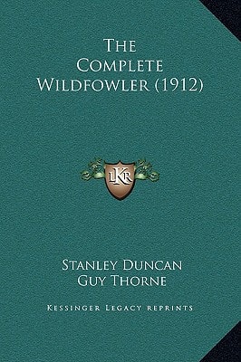 The Complete Wildfowler (1912)