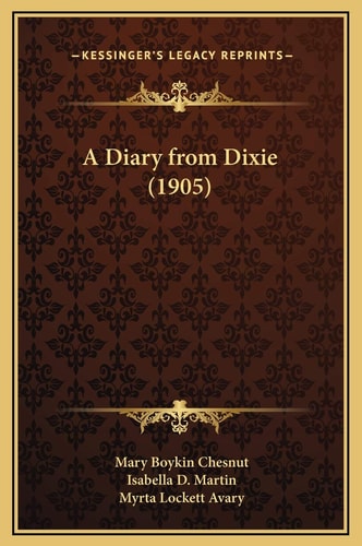 A Diary from Dixie (1905)