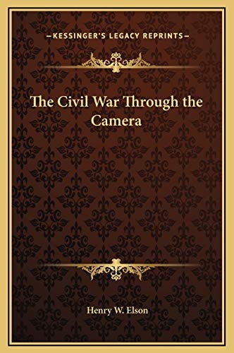 The Civil War Through the Camera