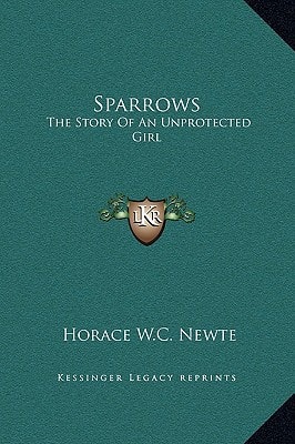 Sparrows: The Story Of An Unprotected Girl