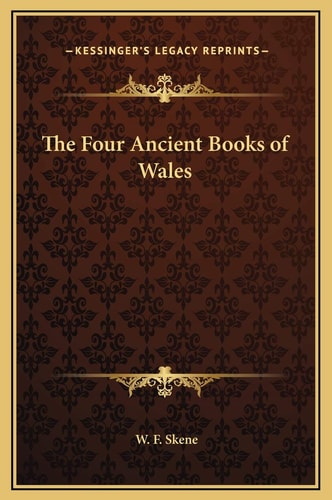 The Four Ancient Books of Wales