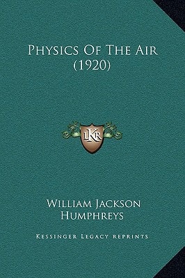 Physics Of The Air (1920)
