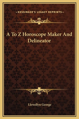 A To Z Horoscope Maker And Delineator