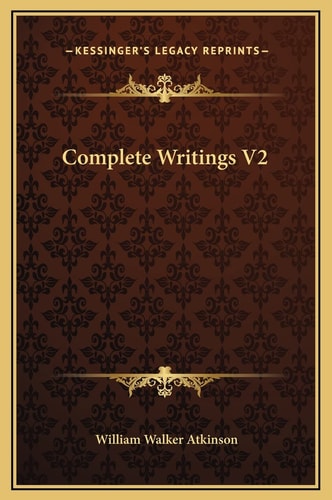 Complete Writings V2