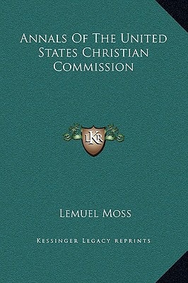 Annals Of The United States Christian Commission