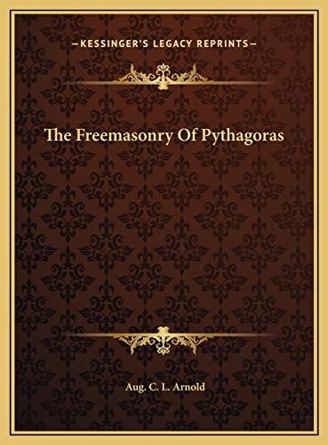 The Freemasonry Of Pythagoras