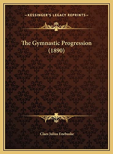 The Gymnastic Progression (1890)