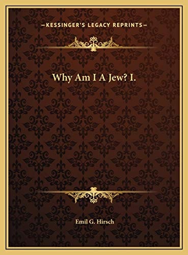 Why Am I A Jew? I.