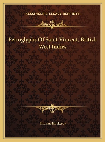 Petroglyphs Of Saint Vincent, British West Indies