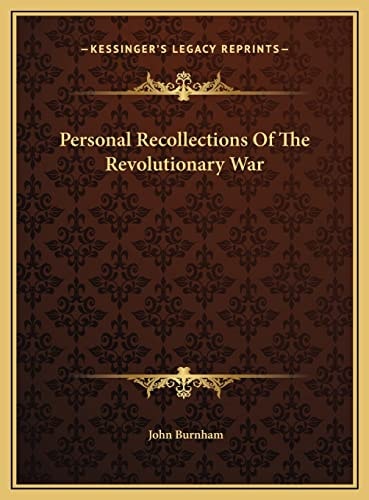 Personal Recollections Of The Revolutionary War