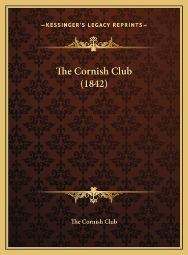 The Cornish Club (1842)