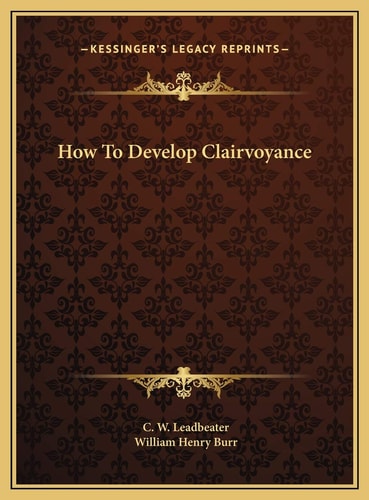 How To Develop Clairvoyance