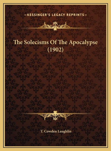 The Solecisms Of The Apocalypse (1902)