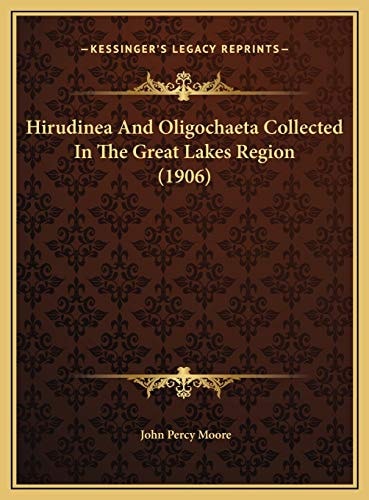 Hirudinea And Oligochaeta Collected In The Great Lakes Region (1906)
