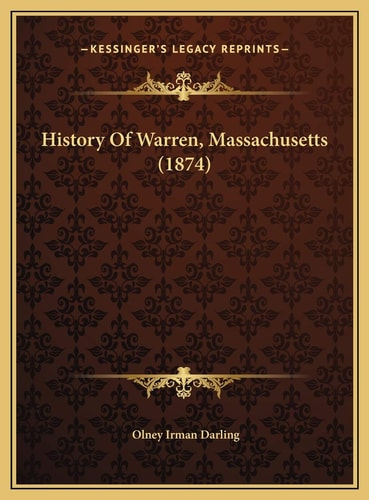 History Of Warren, Massachusetts (1874)
