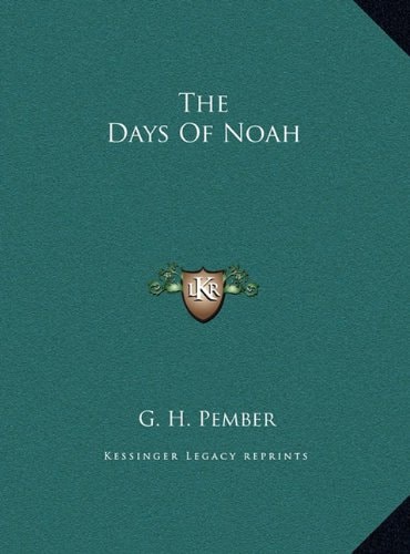 The Days Of Noah