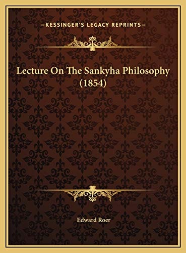 Lecture On The Sankyha Philosophy (1854)