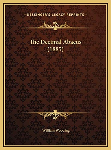 The Decimal Abacus (1885)