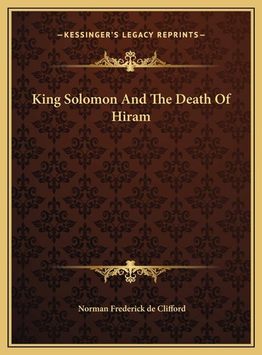 King Solomon And The Death Of Hiram