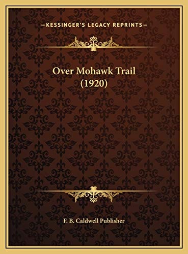 Over Mohawk Trail (1920)