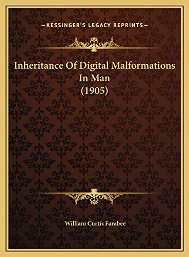 Inheritance Of Digital Malformations In Man (1905)