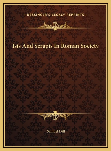 Isis And Serapis In Roman Society