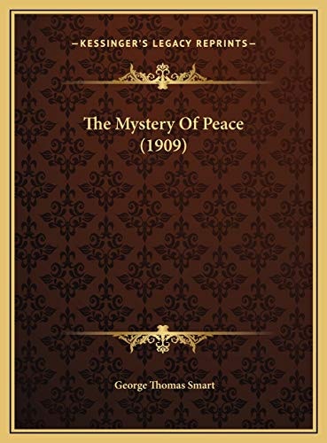 The Mystery Of Peace (1909)