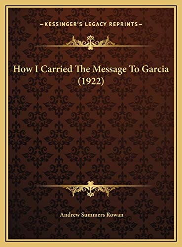 How I Carried The Message To Garcia (1922)